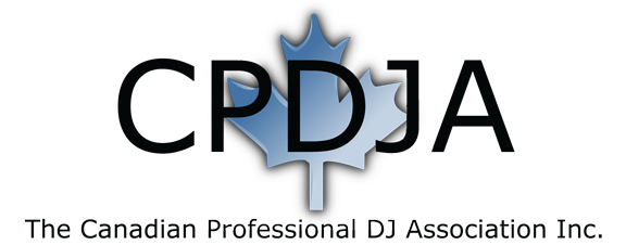 Member of the Canadian Professional DJ Association (CPDJA)